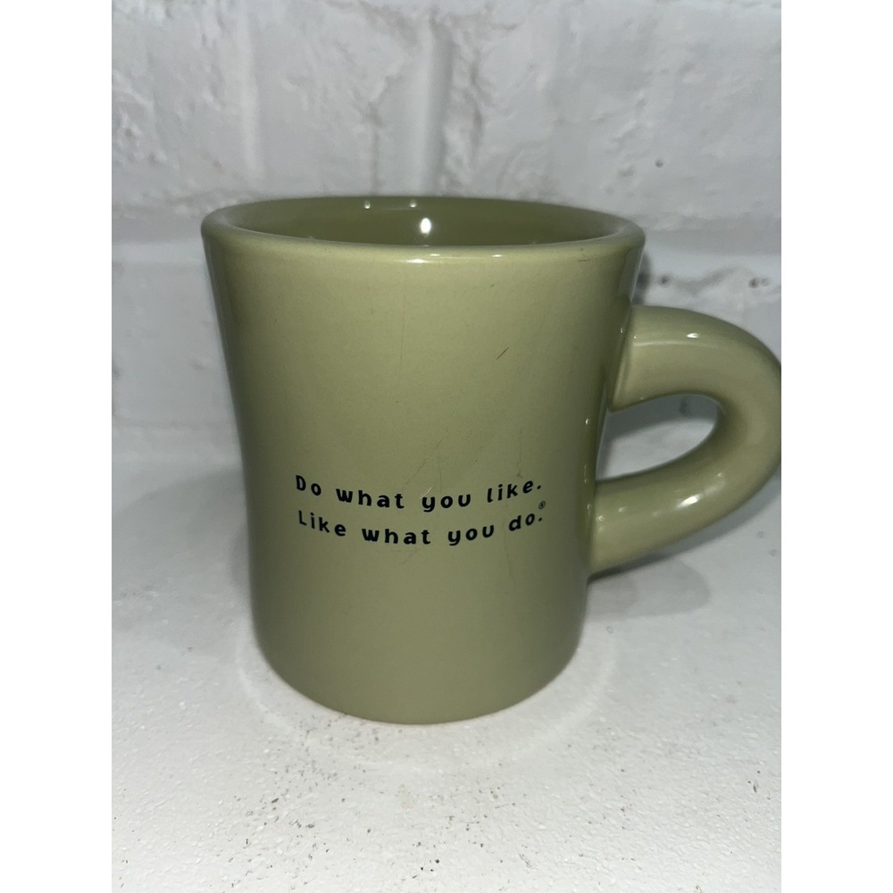 Life Is Good Green Coffee Cup Mug "Do What You Like, Like What You Do"